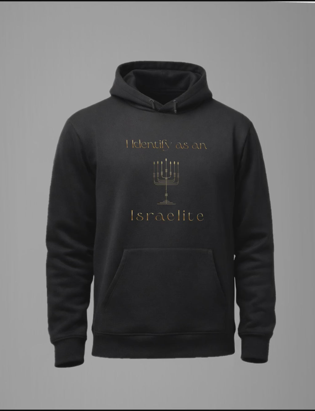 I Identify as an Israelite Black Hoodie with Metallic Gold Text